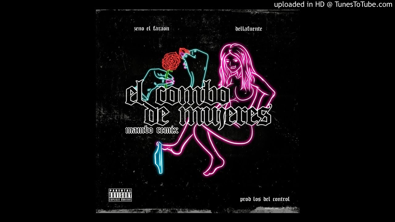 ZENO EL FARAON X DELLAFUENTE 👠 EL COMBO DE MUJERES 💄 MAMBO REMIX 🌴 LOS DEL CONTROL