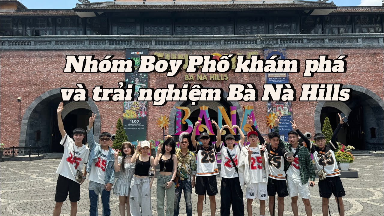 Hưởng Đá Vlog1# :Một ngày trải nghiệm và khám phá Bà Nà Hills của team Boy Phố..