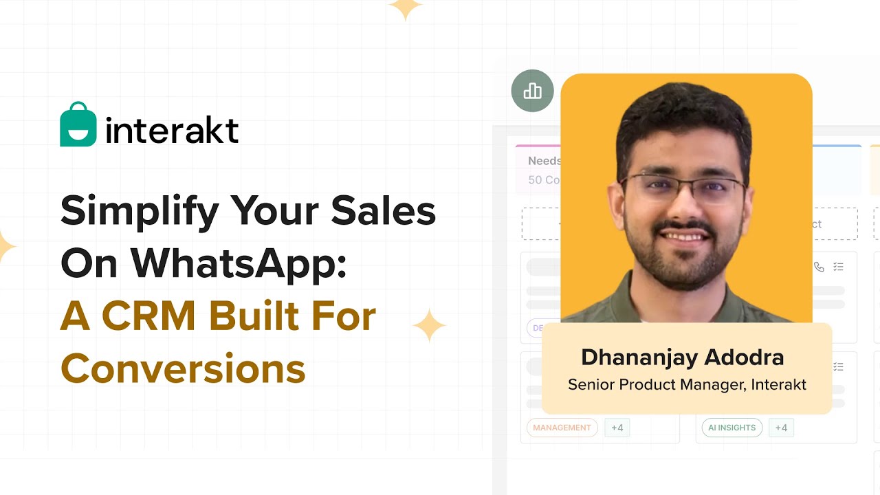 Reimagine Sales on WhatsApp with Interakt&rsquo;s WhatsApp Sales CRM | Full Webinar Recording
