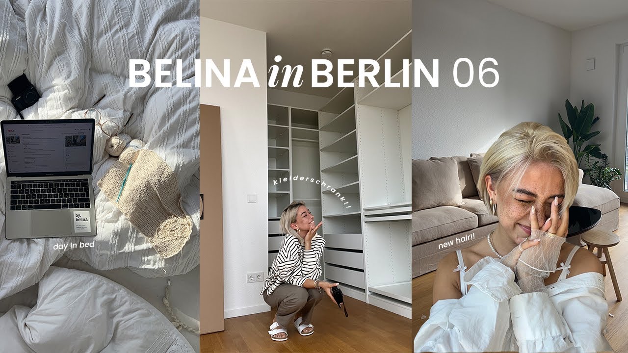 BELINA in BERLIN 06; Wohnung updates, endlich Möbel,