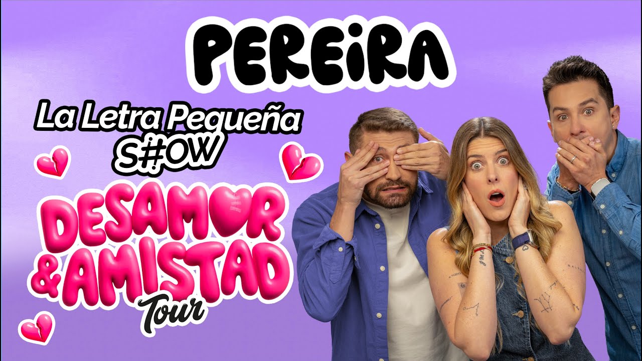 La Letra Pequeña Show en PEREIRA - Desamor & Amistad Tour