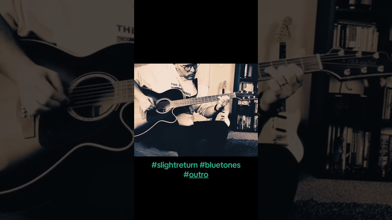 Slight Return #paulg #ifalter #slightreturn #bluetones #cover #guitarist #riff #outro #acoustic