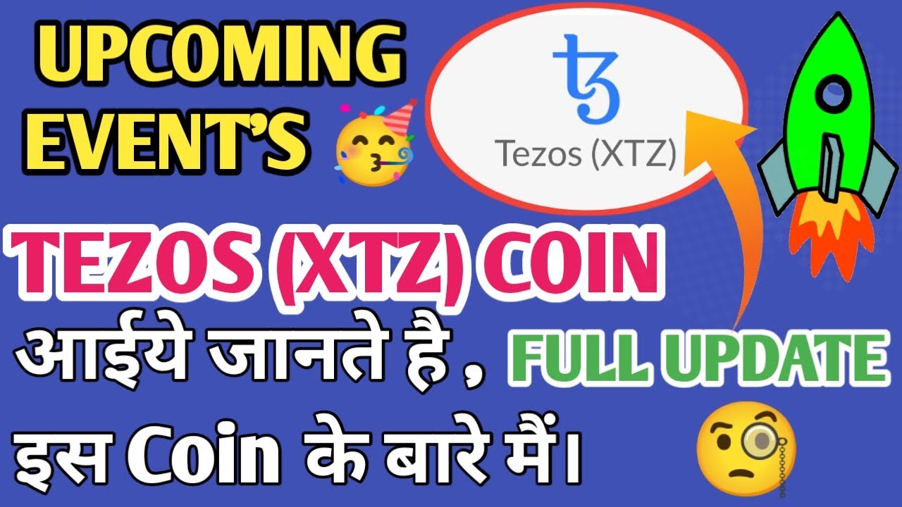 TEZOS (XTZ) COIN UPCOMING EVENT'S 📣|| TEZOS (XTZ) COIN PRICE PREDICTION || BUY FAST TEZOS (XTZ) COIN