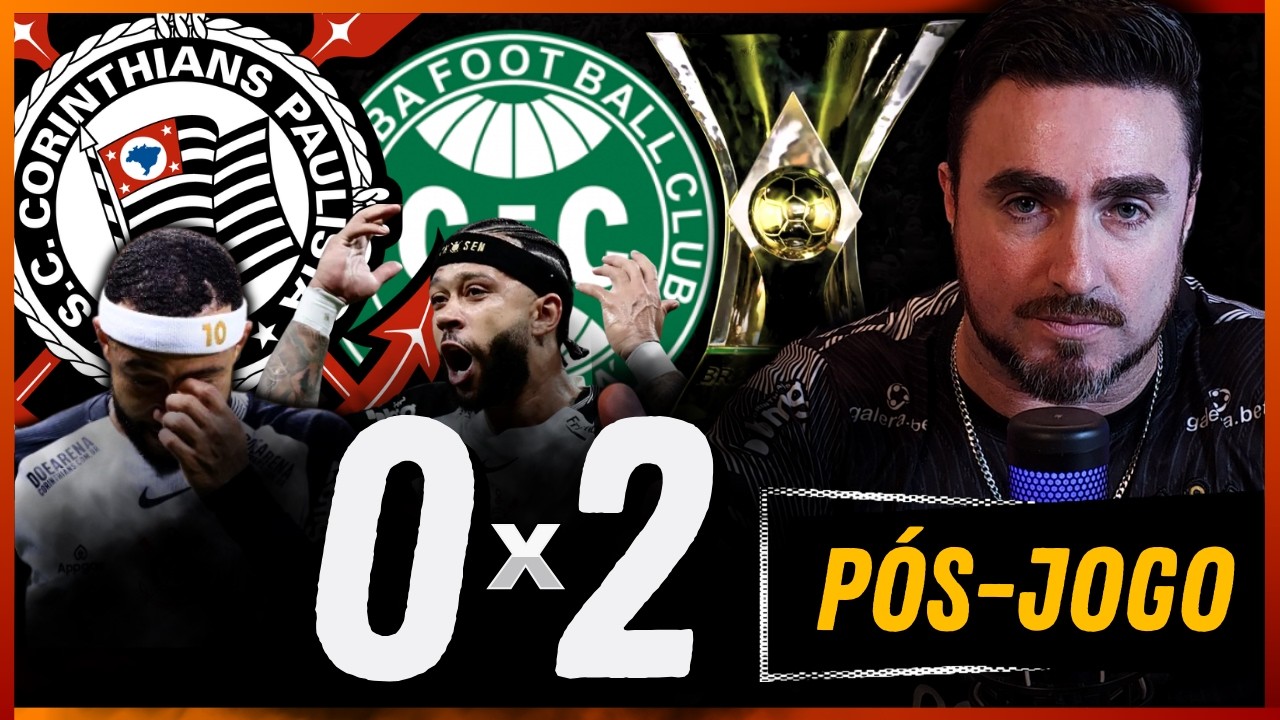 ⚽ PÓS-JOGO ⚽ CORINTHIANS 0 X 2 CORITIBA • CAMPEONATO BRASILEIRO | 5ª RODADA