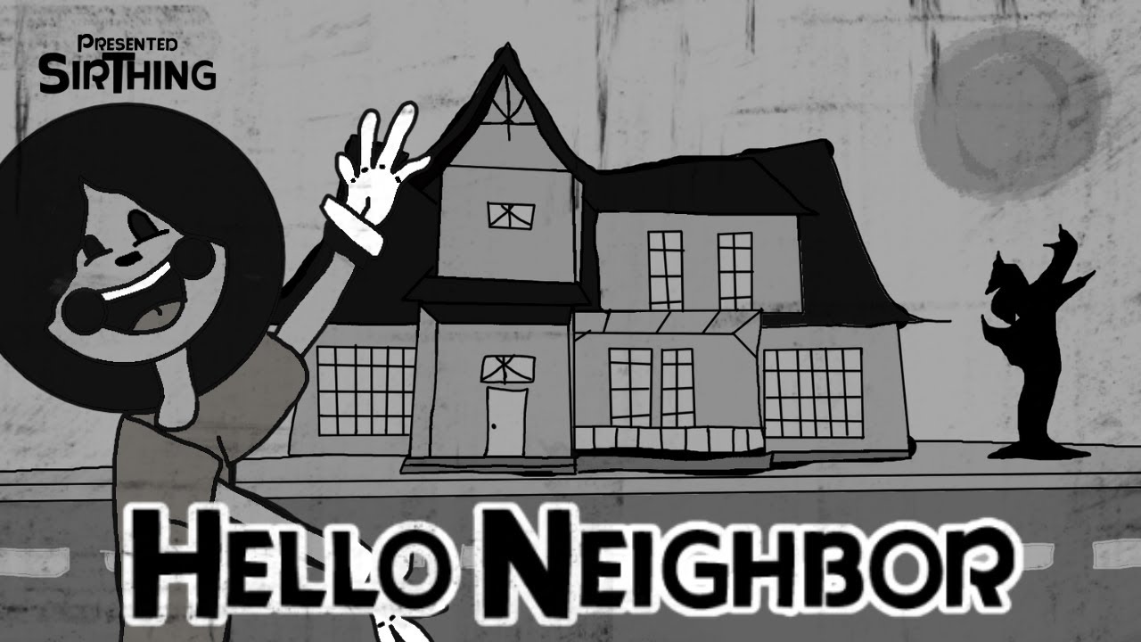 Hello Neighbor ACT 1 - What A Saucy Neighbor!