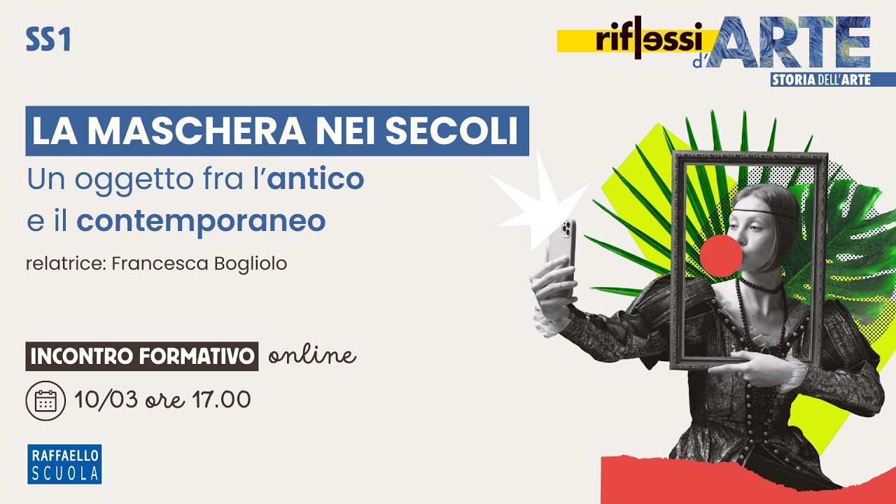 La maschera nei secoli. Un oggetto fra l’antico e il contemporaneo