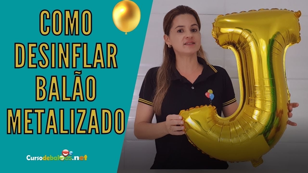 COMO REUTILIZAR O BALÃO METALIZADO - DECORAÇÃO DE FESTA