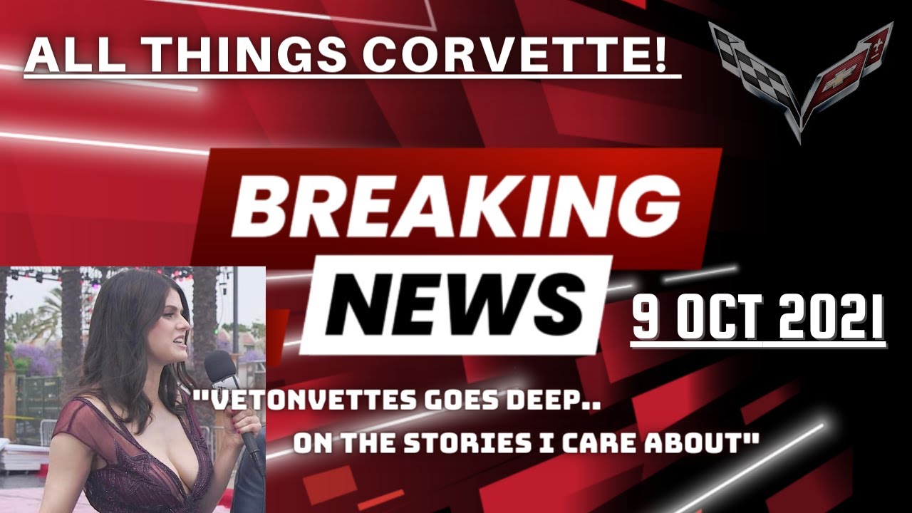 OCT 9, 2021. C8 CORVETTES GETTING TORCHED. RECORD BREAKING C8 PRODUCTION NUMBERS. Z06 UNVEILING