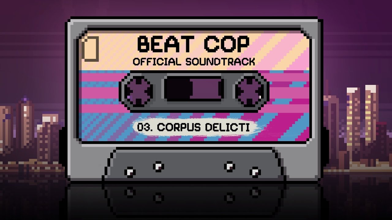 Beat Cop (Official Soundtrack) - Corpus Delicti