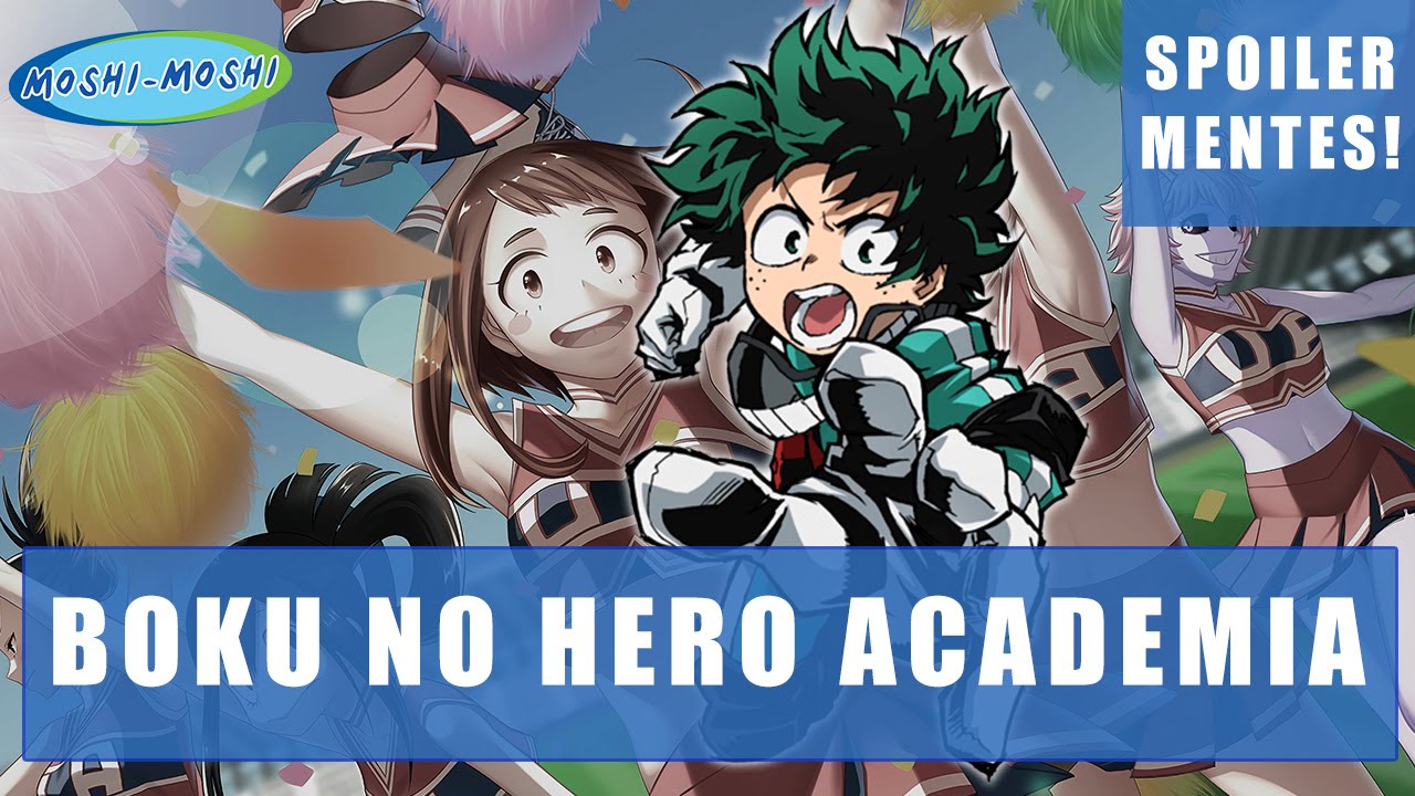 Anime Bemutat&oacute; - Boku no Hero Academia