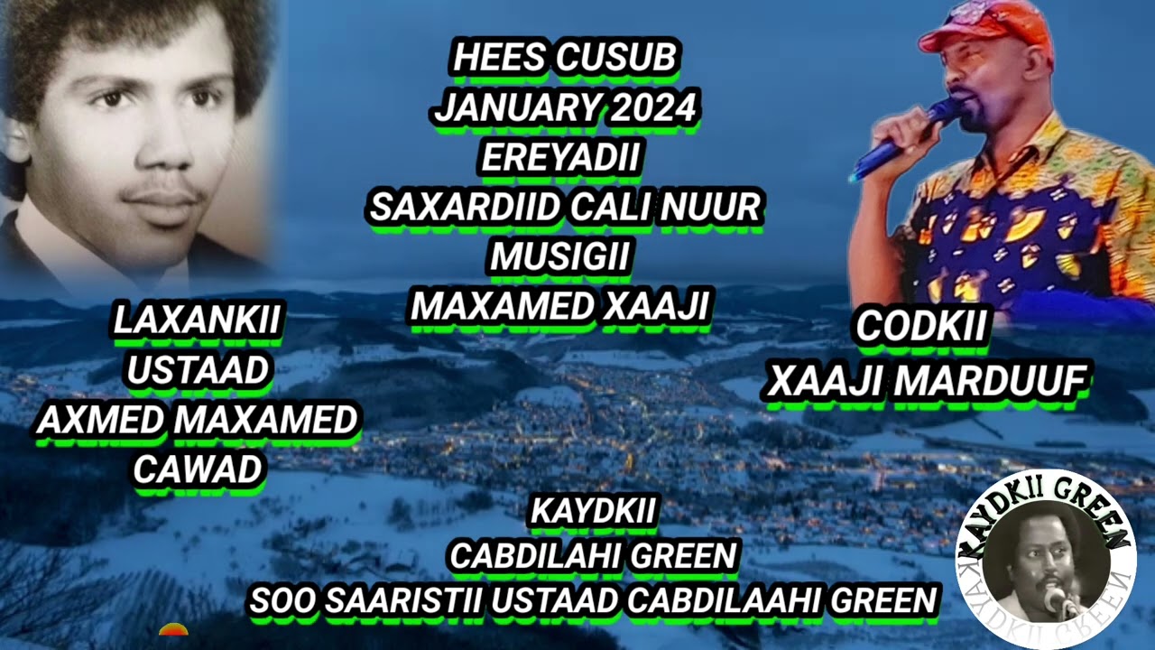 XAAJI MARDUUF HEES CUSUB JANUARY 2024