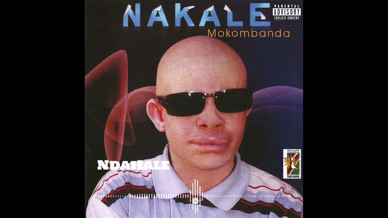 Nakale yaNakale - Ndahala (Official Audio)