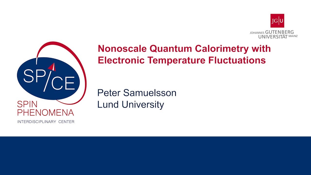 Talks - SPICE Quantum Thermodynamics and Transport - Peter SAMUELSSON - University of Lund