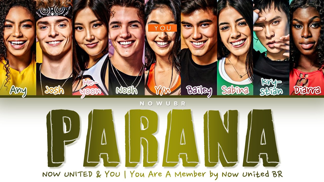 Now United & You - Paraná • You Are A Member! (Karaokê) | Color Coded Lyrics