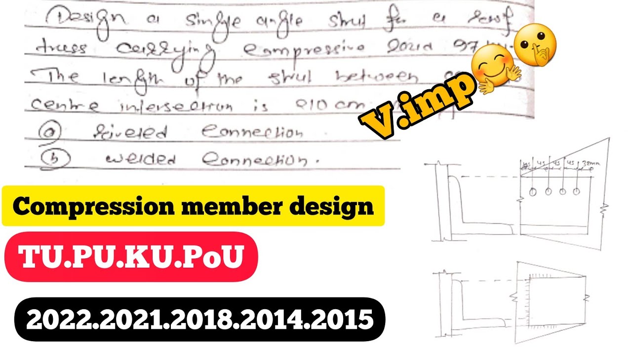 compression member design | riveting & welding design | steel numerical | most asked question