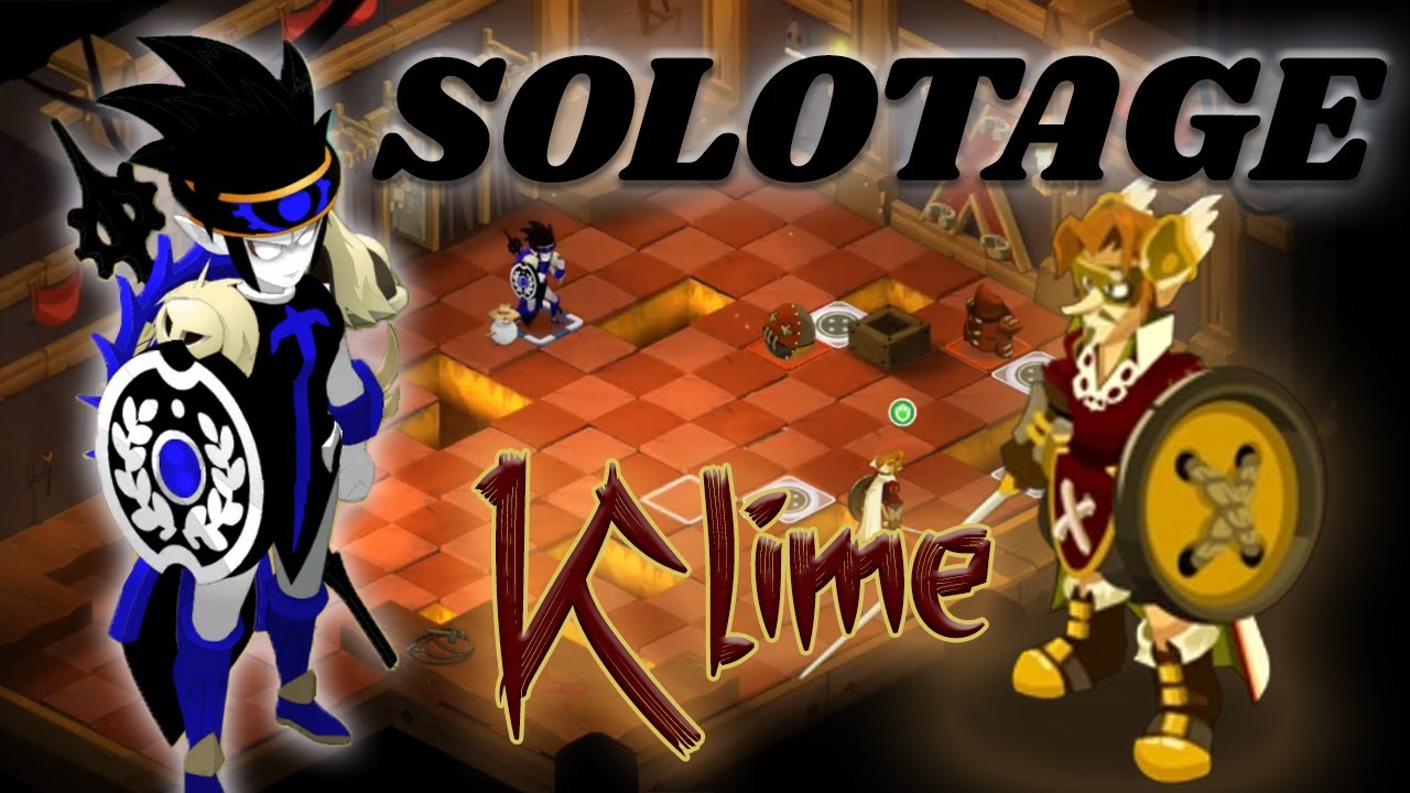 [SOLOTAGE] Klime - Iop - Dofus 3.2