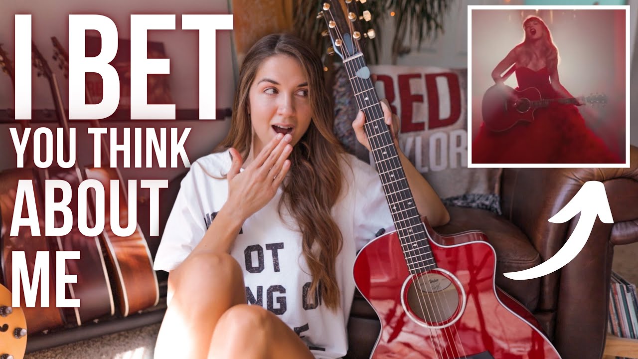 How Taylor Swift plays “I Bet You Think About Me