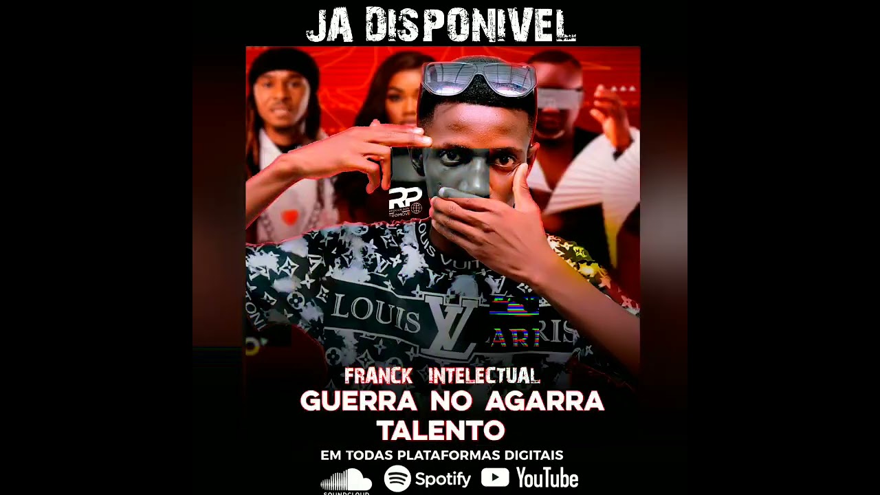 Franck Intelectual - Guerra No Agarra Talento ( &Aacute;udio )
