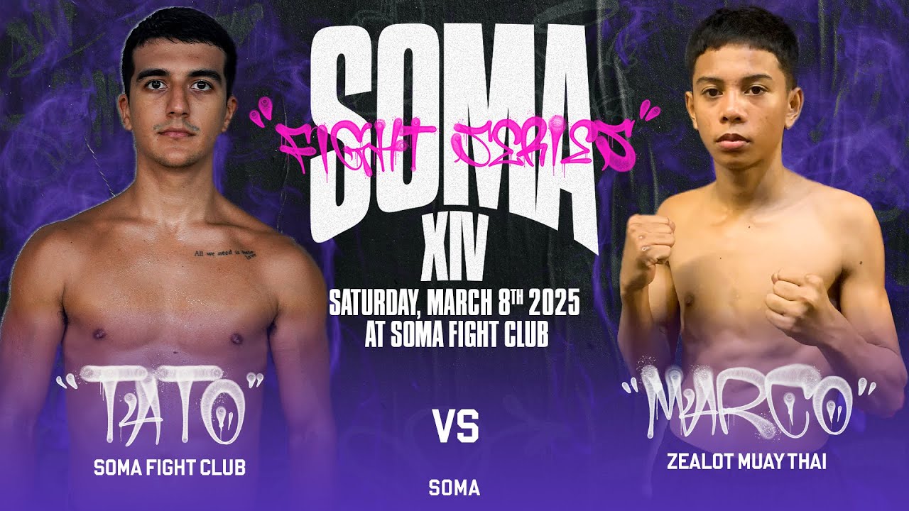 SOMA FIGHT SERIES 14 - Tato v Marco (Muay Thai)