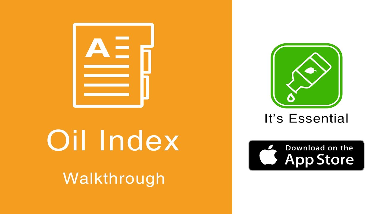 Essential Oils Guide | It&rsquo;s Essential iPhone App | Oil Index Walkthrough