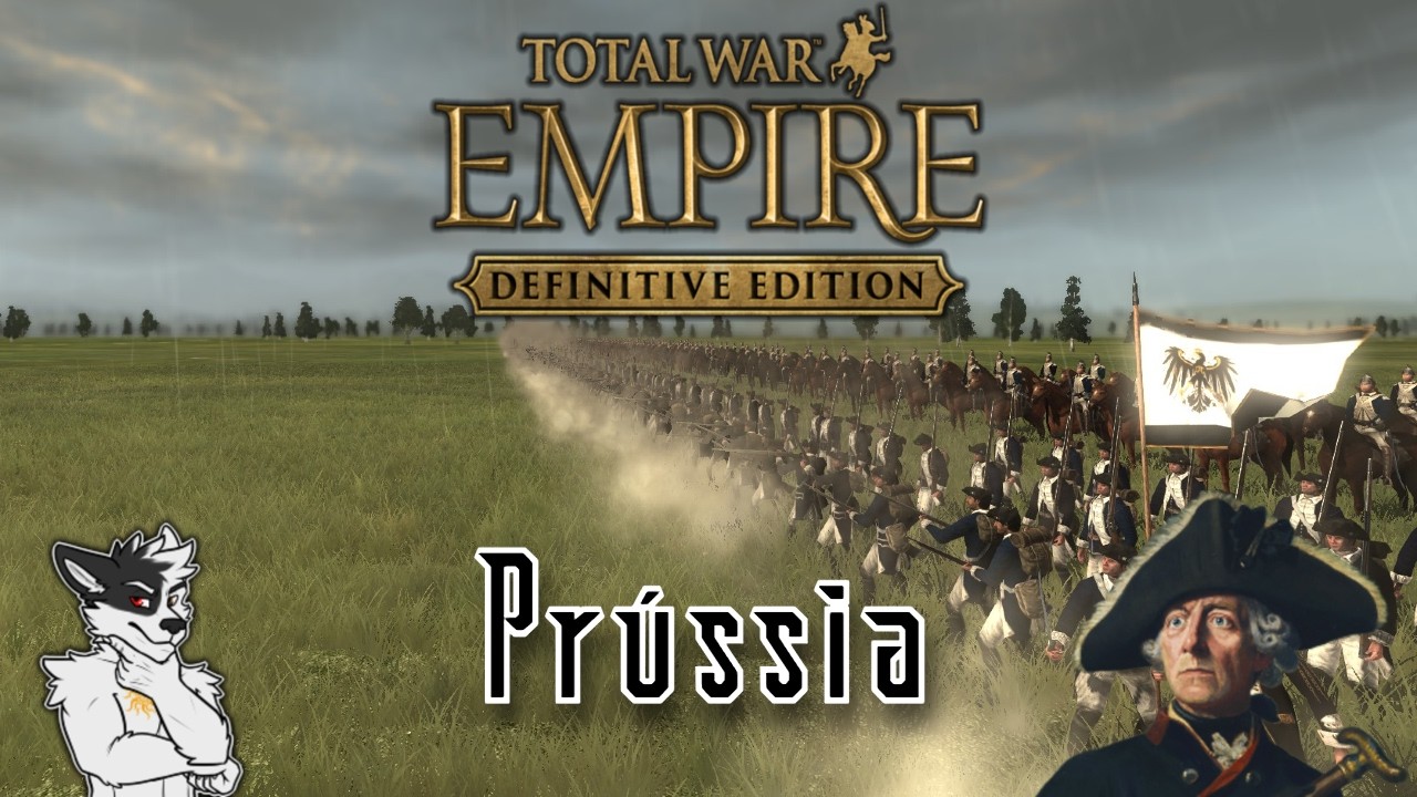 Avanços, Perdas e Paz - Empire Total War - Prússia Hard 20 [pt-br]