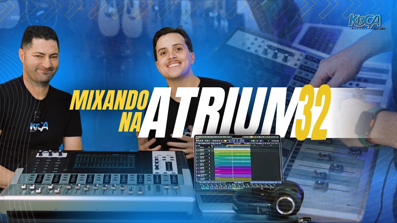 Mixando do ZERO na Mesa Digital ATRIUM 32!