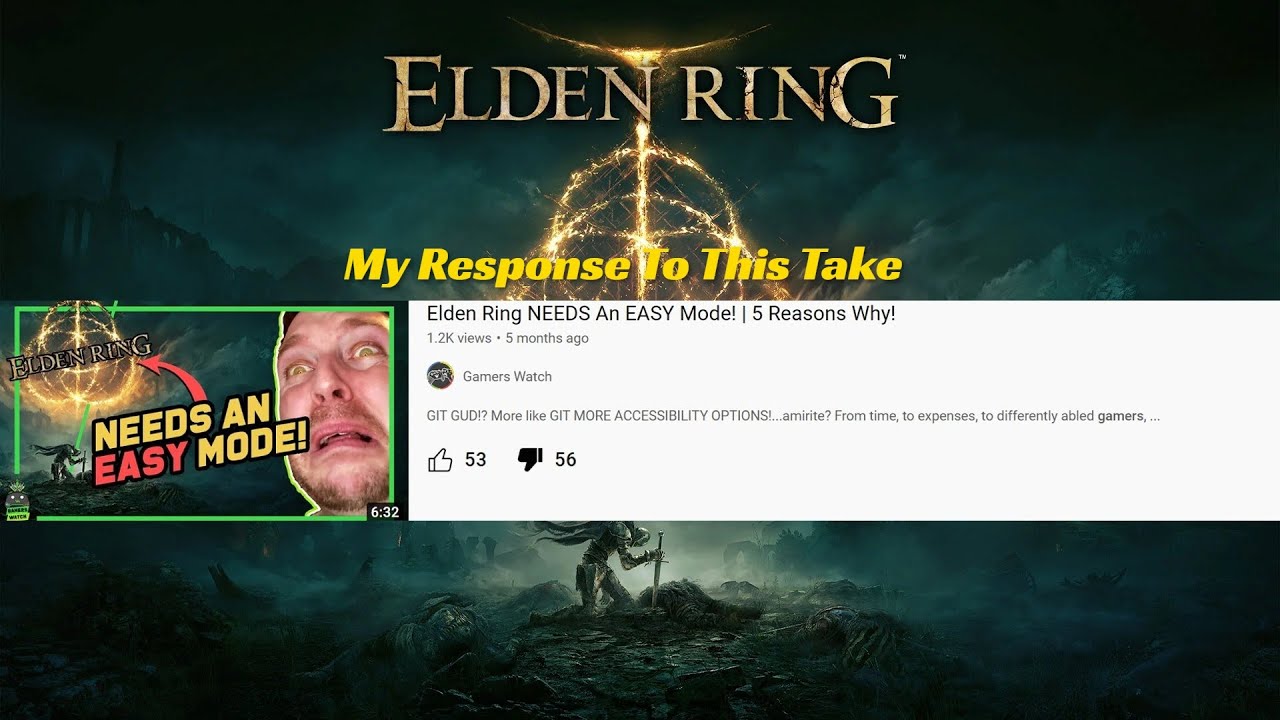 5 Reasons Elden Ring Needs An Easy Mode According To @Gamers Watch