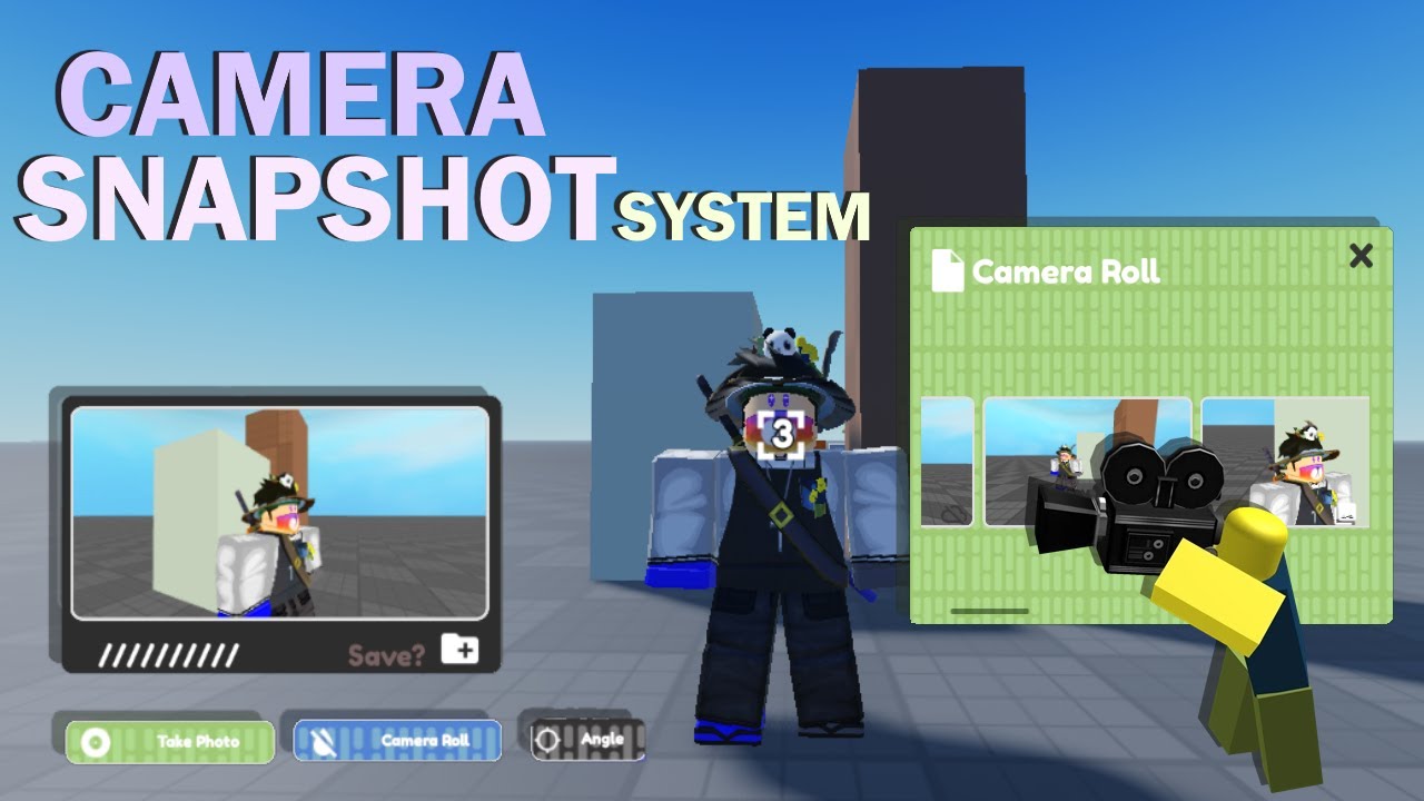 Camera Snapshot System | Roblox