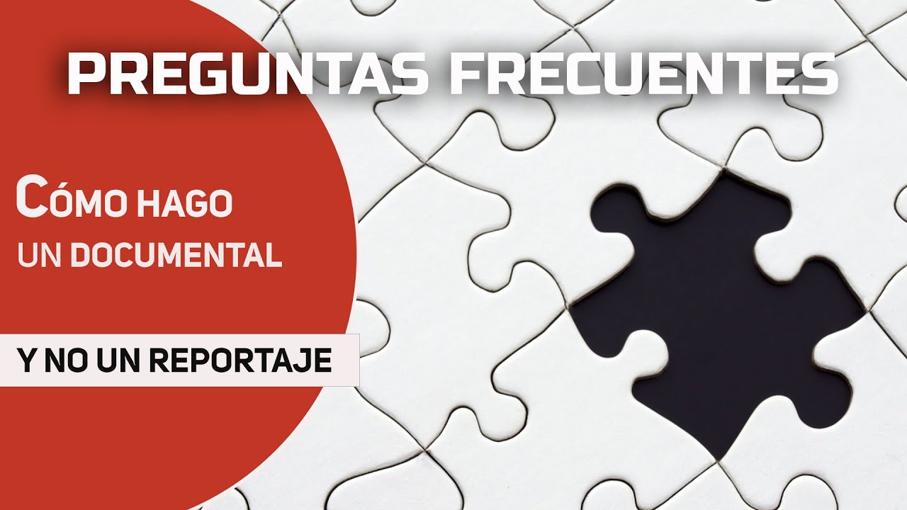 Como hacer un documental y no un reportaje