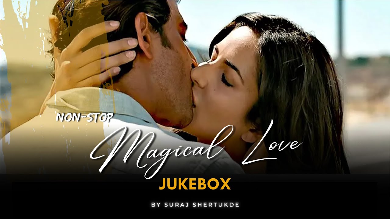 Non-Stop Magical Love Jukebox | 2025 Mashup | Non-Stop Bollywood Heartbreak Jukebox [Bollywood LoFi]