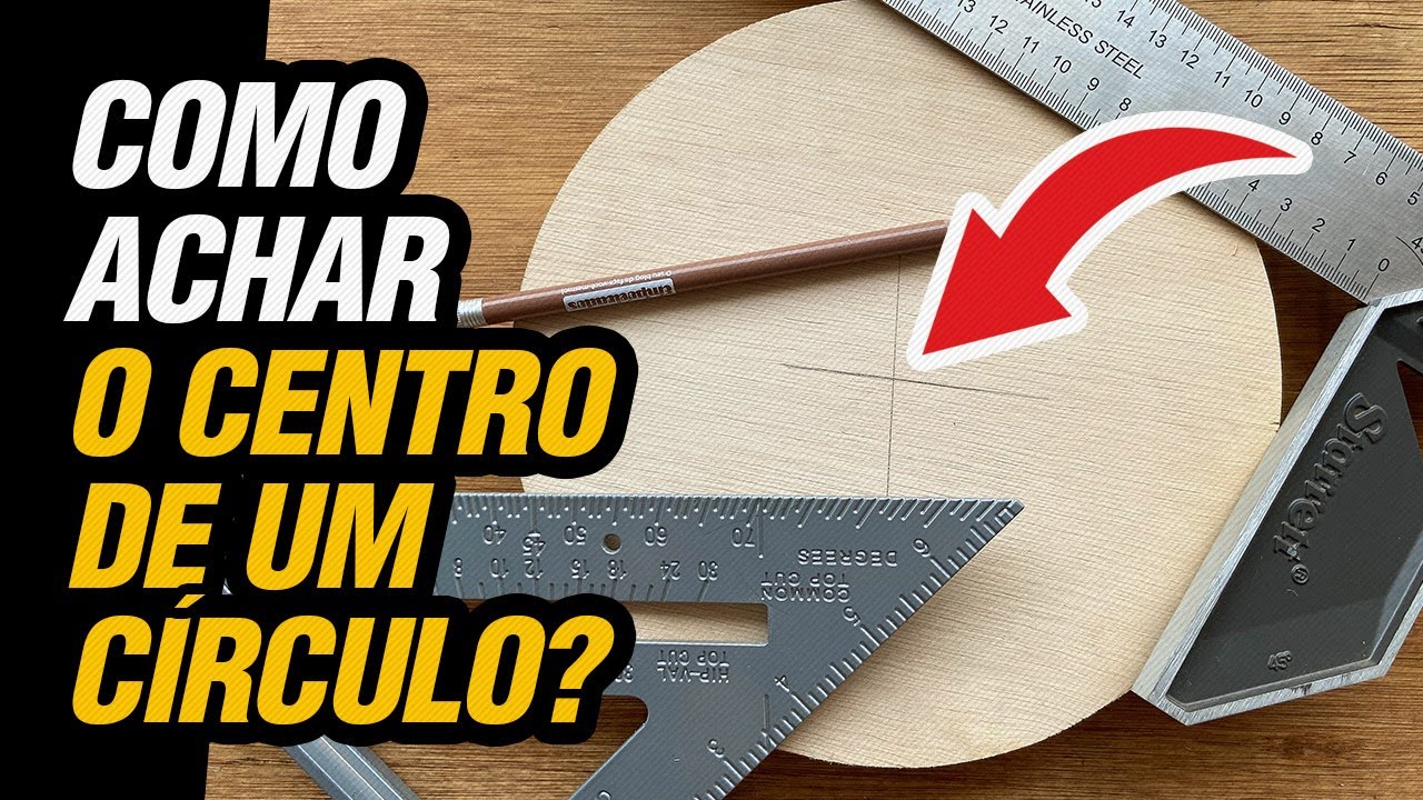 Como achar o centro de um Círculo - Dicas Rápidas de Marcenaria