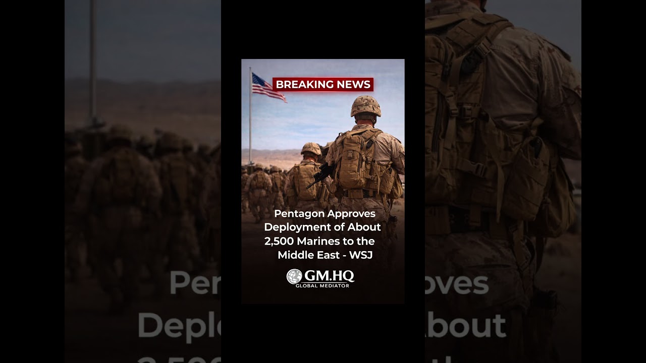 🇺🇸 Pentagon approves deployment of about 2,500 Marines to the Middle East