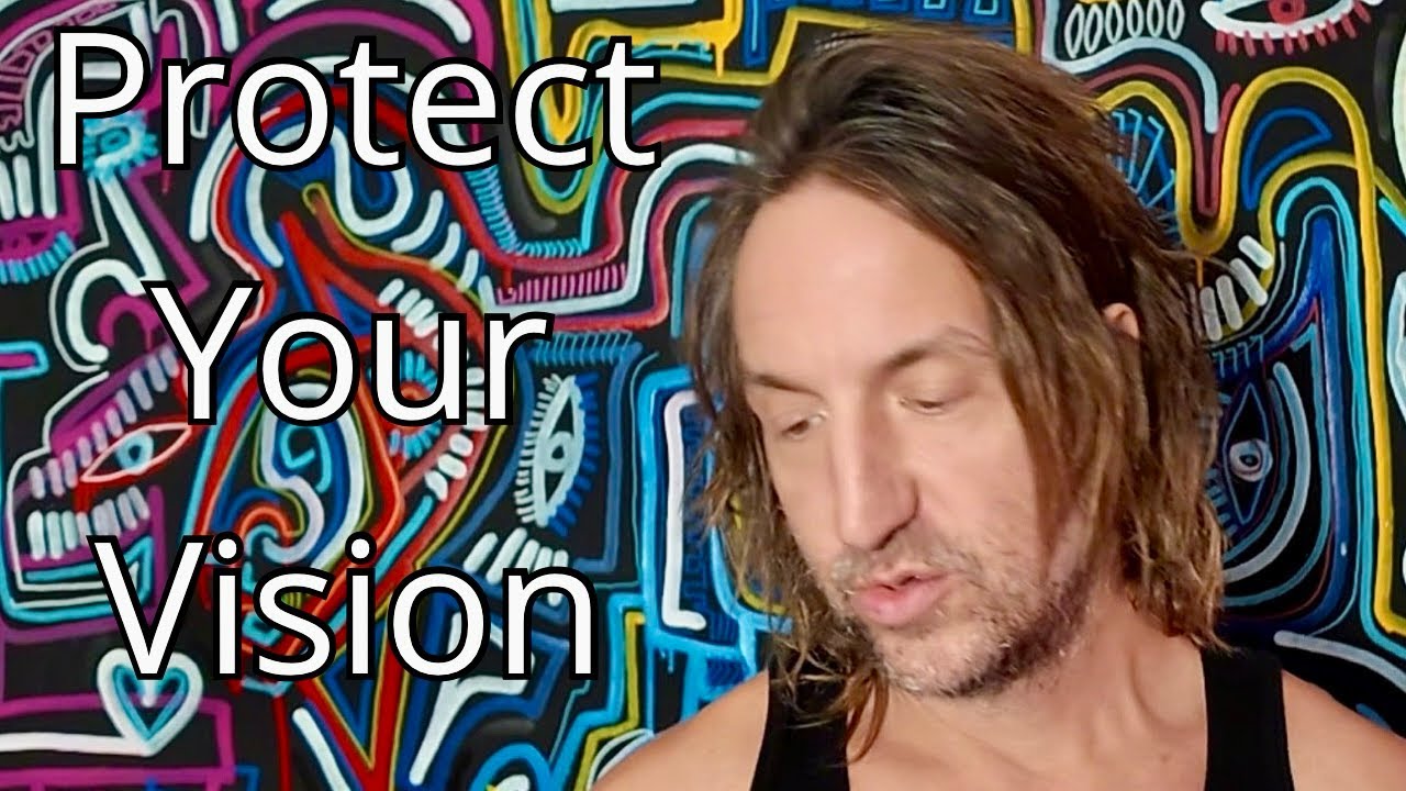 Protect Your Vision. The Rest Will Follow.