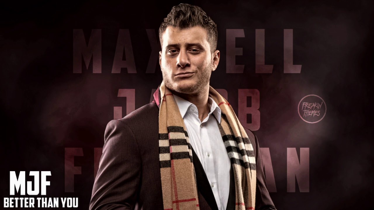 AEW Mjf Heel Theme Song 