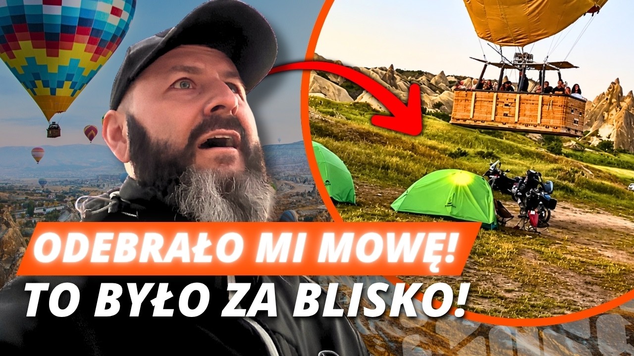 Balony przeleciały NAD NASZYM NAMIOTEM! Kapadocja | Mototrip Kaukaz #6