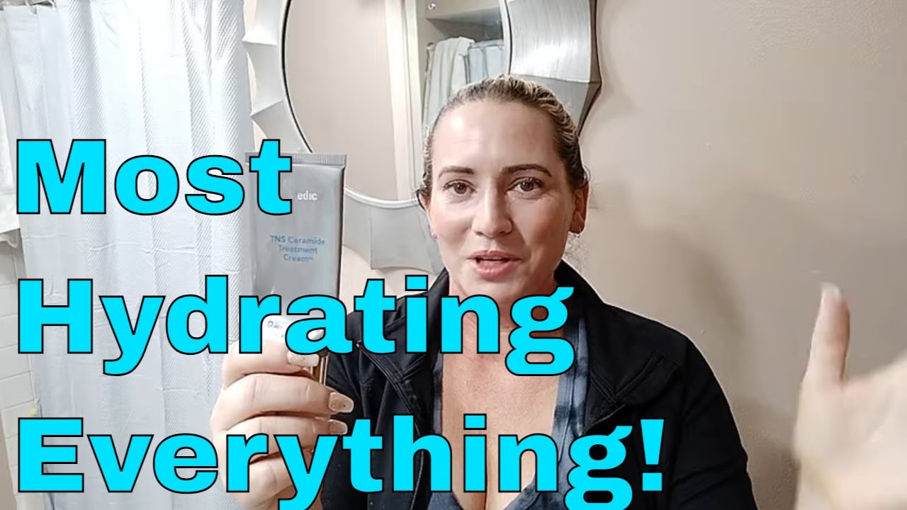 The Most Hydrating Skincare Products I Own - Cleanser, Moisturizer, SPF & More 💧💦😍 Fragrance Free!