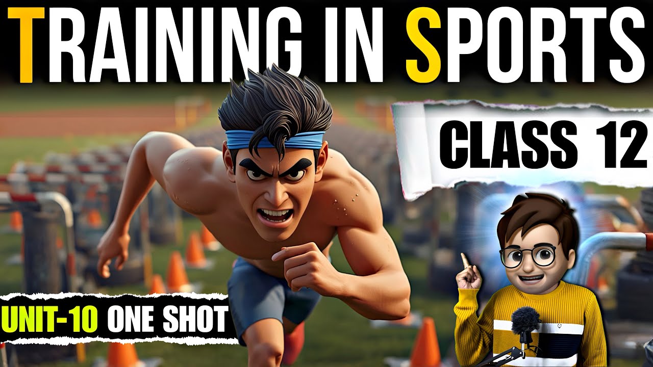 Training In Sports class12 / One Shot🔥 / Chapter 10 Physical Education / Animation / Boards 2026