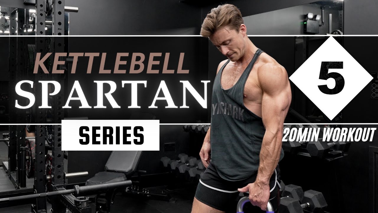 KETTLEBELL SPARTAN SERIES 5/10 // 20min Full Body Workout