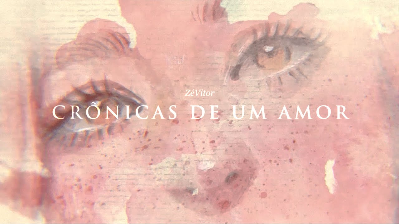 ZéVitor - Crônicas de um Amor (LIVE)