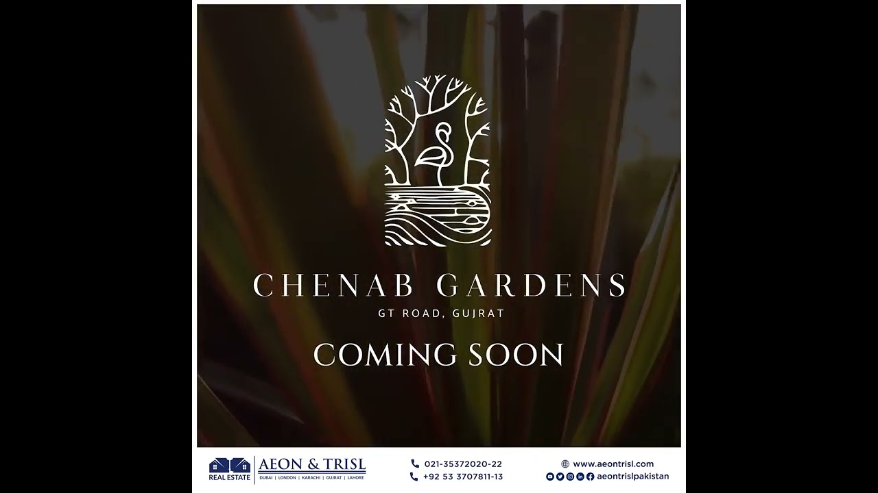 CHENAB GARDENS - Coming Soon
