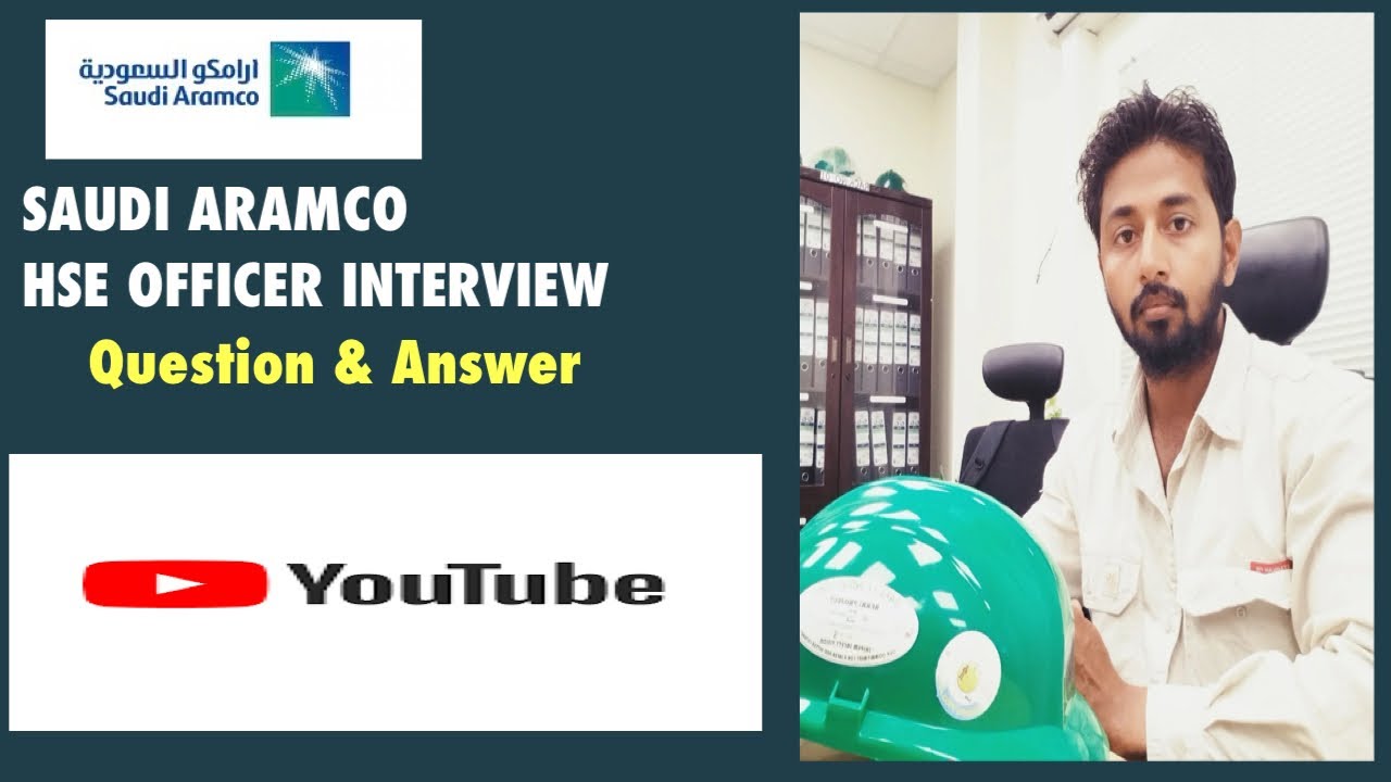 Saudi Aramco// Safety Officer interview Questions & Answer//HSE Interview for Aramco Approval