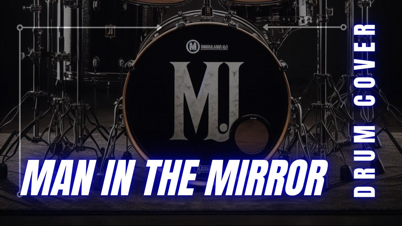 Man In The Mirror - Michael Jackson | Drum Cover