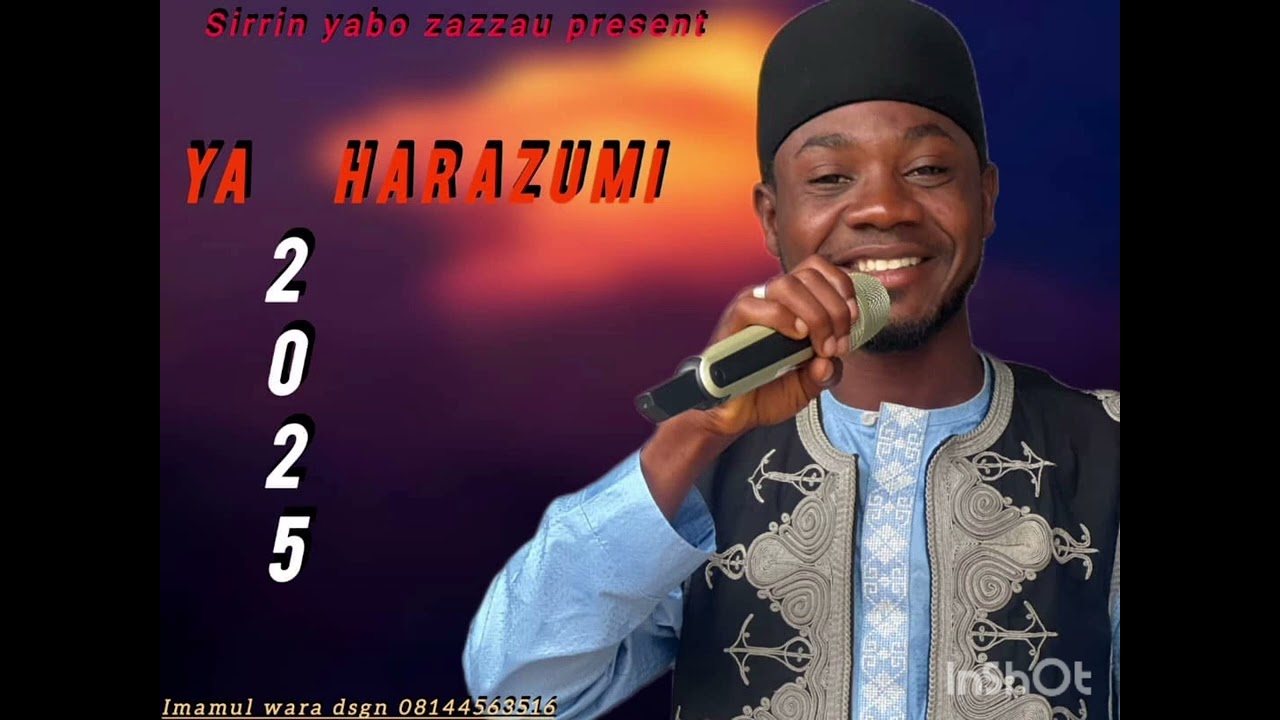 SIRRIN YABO ZAZZAU YA HARAZUMI 2025