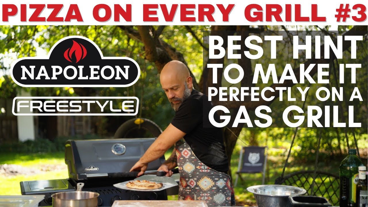 3. How to make a pizza on a gas grill - Napoleon Freestyle