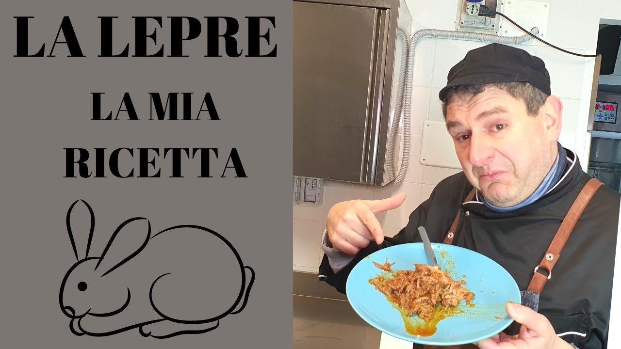 La Lepre, la ricetta.