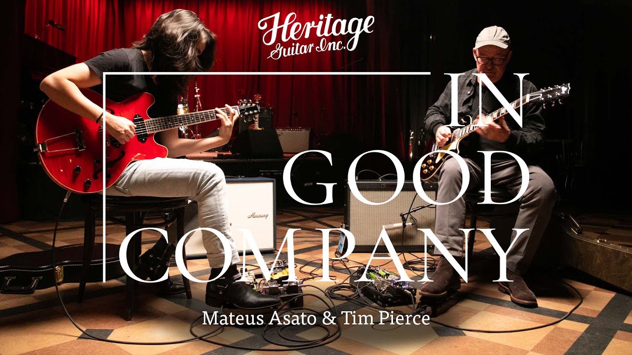 In Good Company with Mateus Asato & Tim Pierce | Heritage Guitars H-530 & Standard H-150