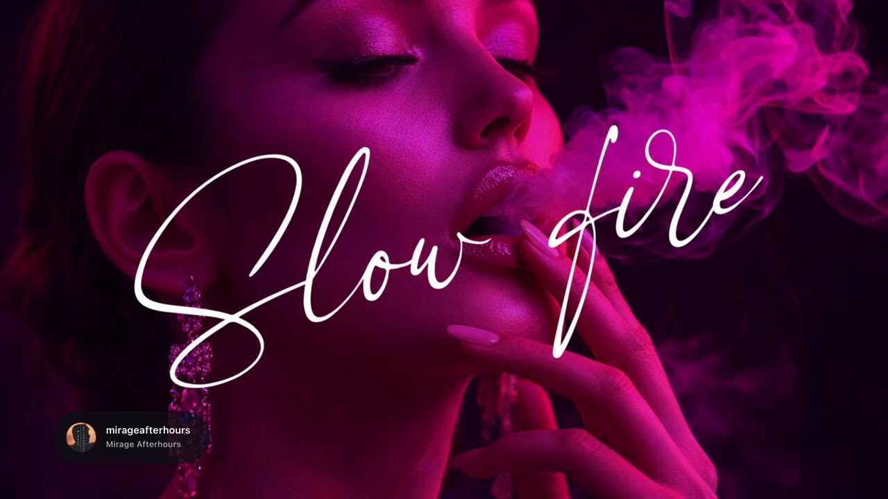 Mirage - Slow fire
