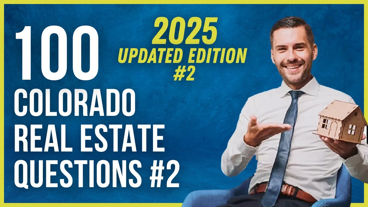 Colorado Real Estate Exam 2 2025 (100 Questions with Explained Answers)