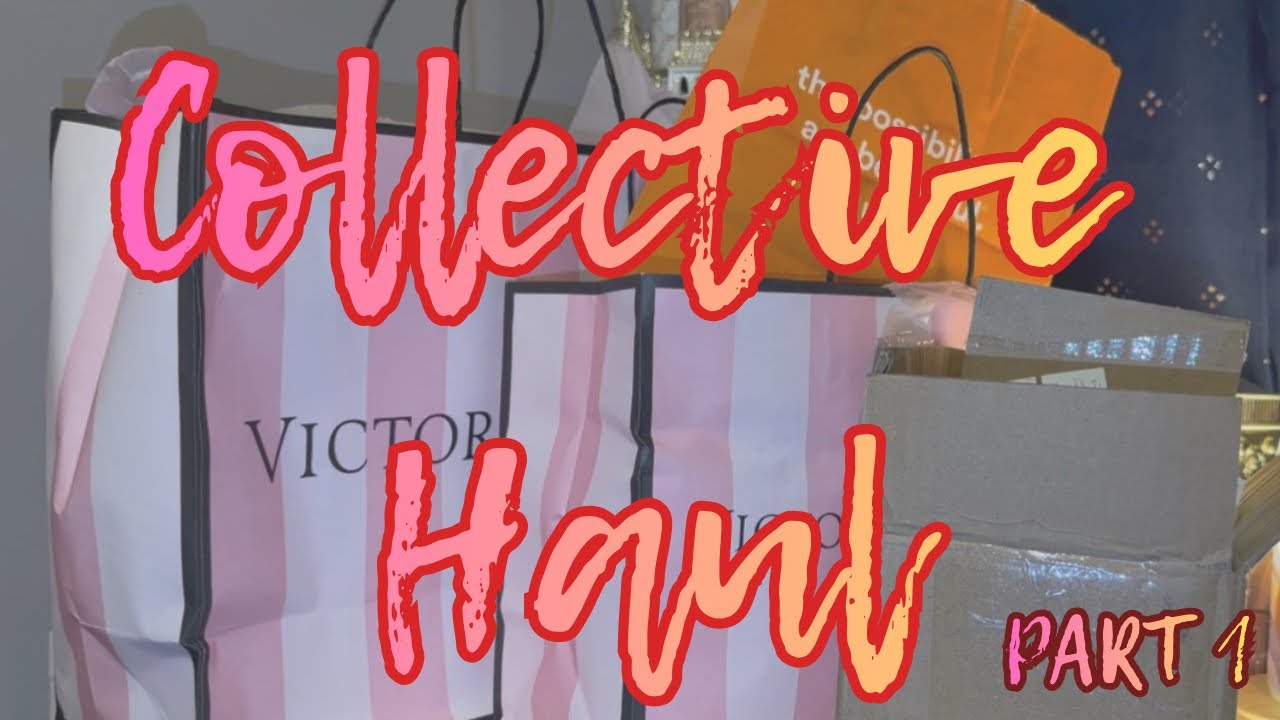 ✨🛍️ HUGE Collective Haul Part 1 | @SandandFogHome @ultabeauty @VictoriasSecret  