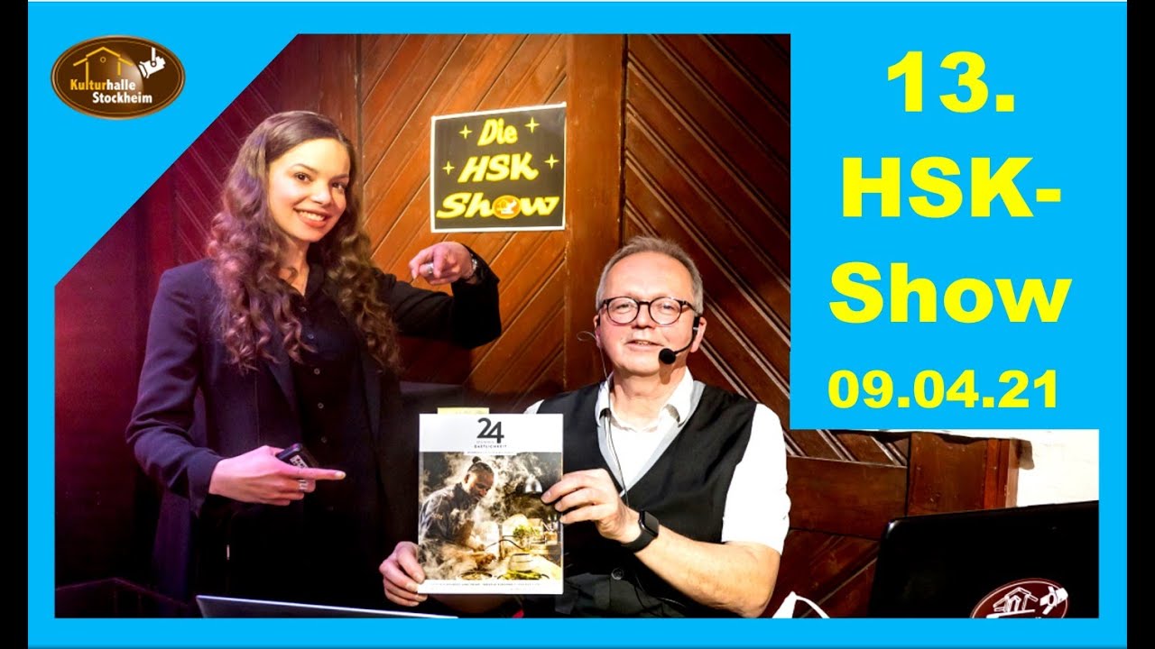 Die 13. HSK-Show live aus der Kulturhalle Stockheim